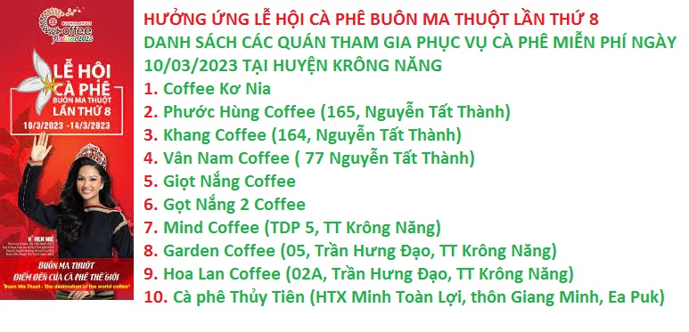 Hưởng ứng Lễ hội Cà phê Buôn Ma Thuột lần thứ 8 năm 2023, các quán tham gia phục vụ Cà phê miễn phí trong ngày 10/3/2023 trên địa bàn huyện Krông Năng